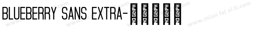 Blueberry Sans Extra字体转换